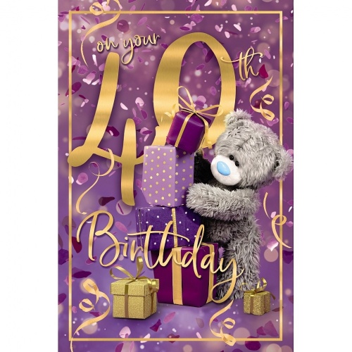 Me to You 3D Holographic 40th Birthday Card