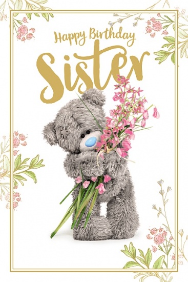 Me to You Tatty Teddy - Sister Birthday Card