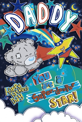 Me To You Daddy You are a Super-dooper Star Tatty Teddy Father's Day Card