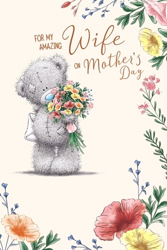 Me to You Amazing Wife Mother's Day Card
