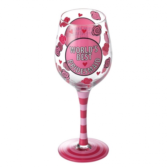 World's Best Bridesmaid Wine Glass