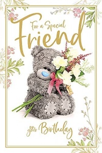 Me to You Tatty Teddy -  For a Special Friend Birthday Card