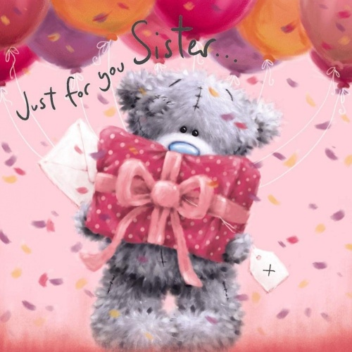 Me To You Just For You Sister Softly Drawn Birthday Card