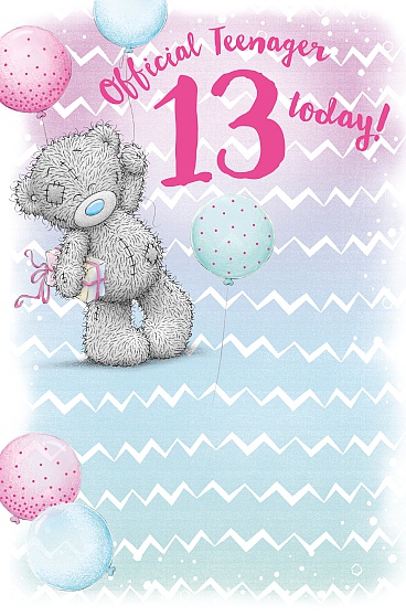 Me to You Tatty Teddy 13th Birthday Greetings Card - Teenager ...