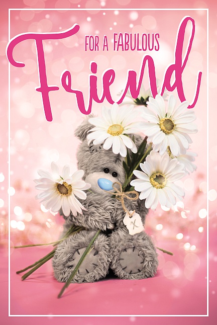 Me to You Tatty Teddy For A Fabulous Friend Birthday Card threelittlebears