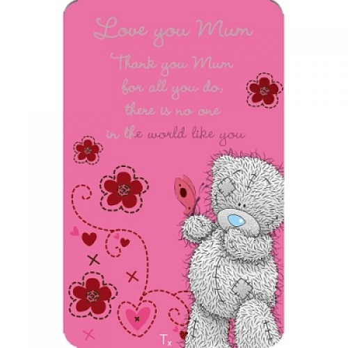Me To You - Tatty Teddy Love You Mum Friendship Card