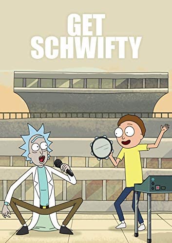 Rick and Morty - Get Schwifty - Greeting Card
