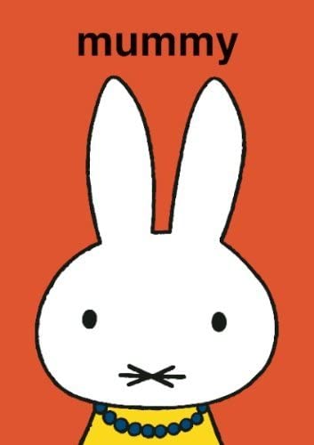 Miffy Mummy -  Greeting Card